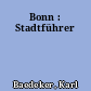 Bonn : Stadtführer