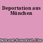 Deportation aus München