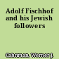 Adolf Fischhof and his Jewish followers
