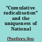 "Cumulative radicalisation" and the uniqueness of National Socialism