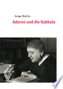 Adorno und die Kabbala