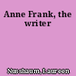Anne Frank, the writer