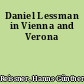 Daniel Lessman in Vienna and Verona
