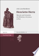 Henriette Hertz : Mäzenin und Gründerin der Bibliotheca Hertziana in Rom