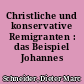 Christliche und konservative Remigranten : das Beispiel Johannes Schauff