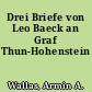 Drei Briefe von Leo Baeck an Graf Thun-Hohenstein